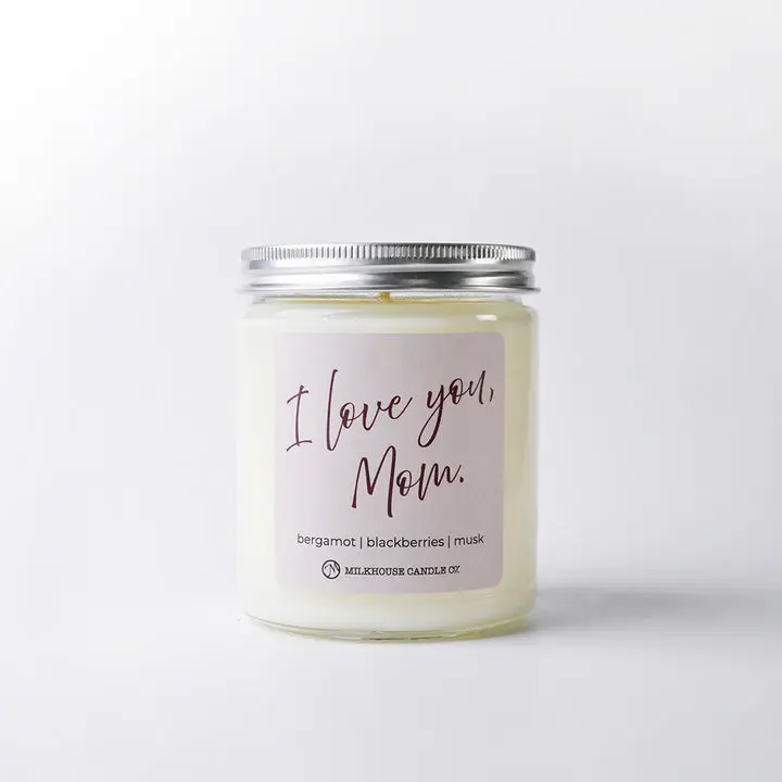 I Love You Mom | 7oz Classic Candle | Mother's Day Exclusive | Milkhouse Candle Company | holiday candle