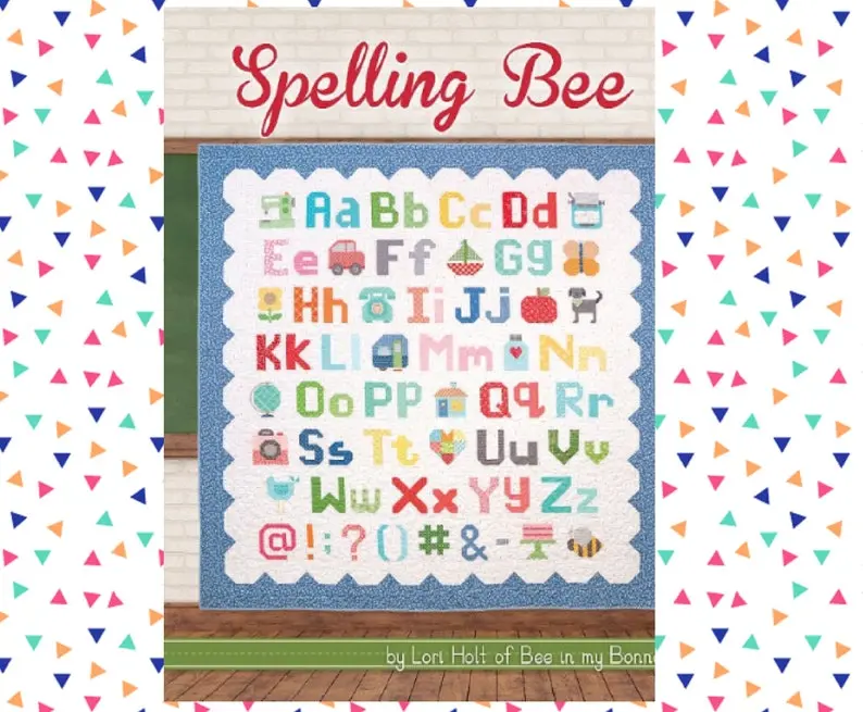 Lori Holt Spelling Bee Quilting Pattern (ISE-916) - Back to School Themed, Fat Quarter Shop Compatible, 6 Inches Design, Beautiful Photos, Full Color Instructions