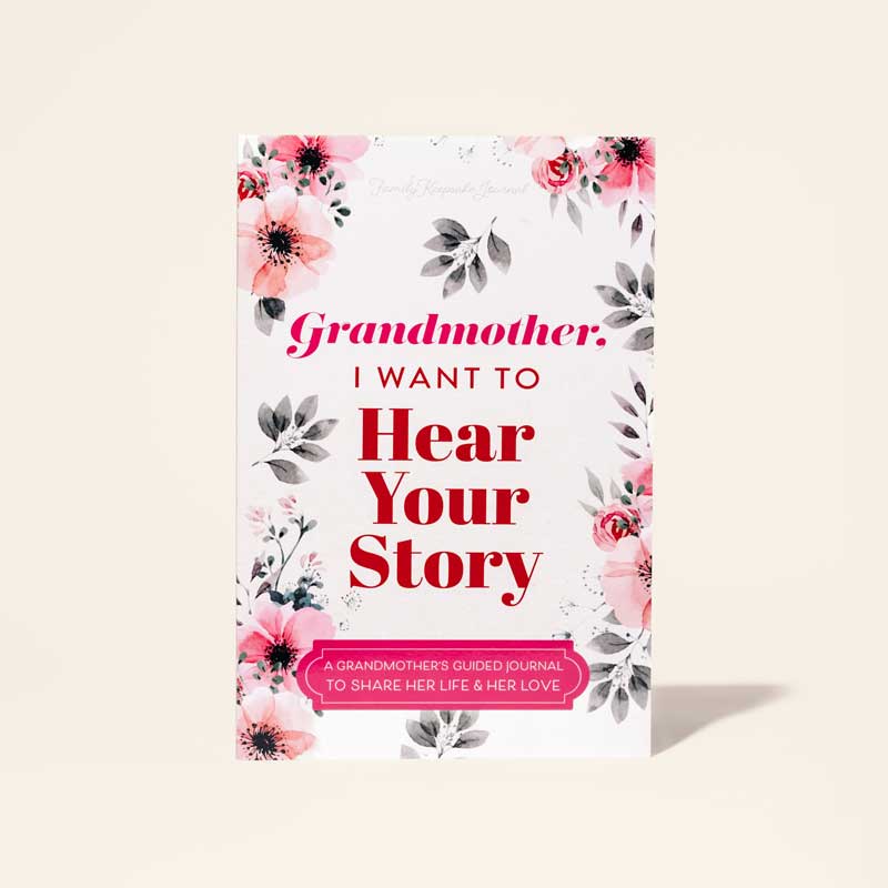 Grandmother I Want to Hear Your Story Journal Notebook for Adult Years Journey Prompts Self Improvement Guided Journalin