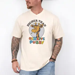 Higher Than Giraffe Funny T-Shirt, Unisex Cotton Humor Graphic Tee, Silly Animal Joke Design Shirt, Playful Meme Style Apparel, Casual Streetwear Outfit Gift For Men And Women