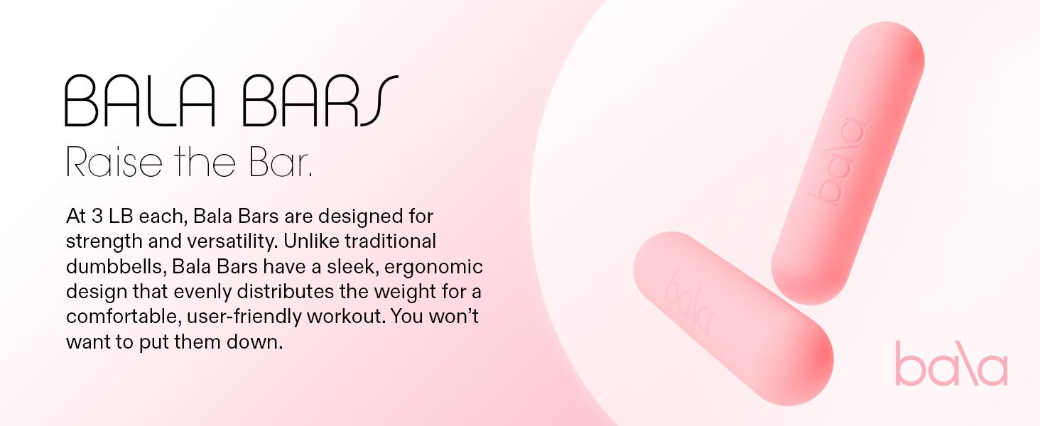 Bala Bars Dumbbell Set for Women & Men- Set of 2 Bars Designed for Walking, Strength Training, HIIT, Boxing & Aerobics