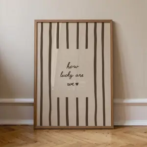 How Lucky Are We Print, Vintage Brown and Beige Striped Wall Art