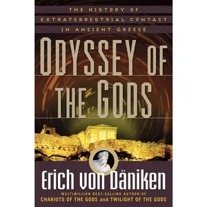 USED Book - Odyssey of the Gods: The History of Extraterrestrial Contact in Ancient Greece by Von Däniken, Erich (Paperback) - english