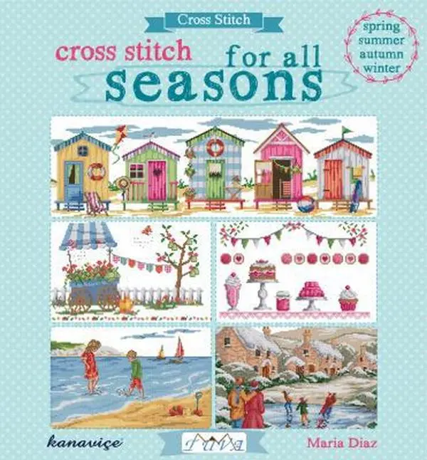 Used Cross Stitch for All Seasons Book - Maria Diaz, Paperback Cross Stitch Projects (Literature & Art Category)