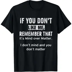 [Funny T-Shirt] Funny Graphic 1pc Mind Over Matter Crew Retro Unisex Short Sleeve T-Shirt