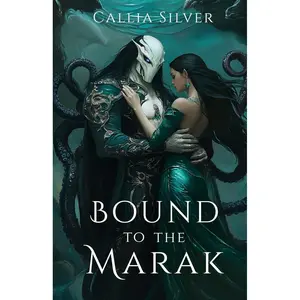Bound to the Marak: An Alien Abduction Romance (Stolen From Earth) Paperback – May 9, 2025