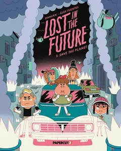 Lost in the Future Vol. 3 -- Damián, Paperback