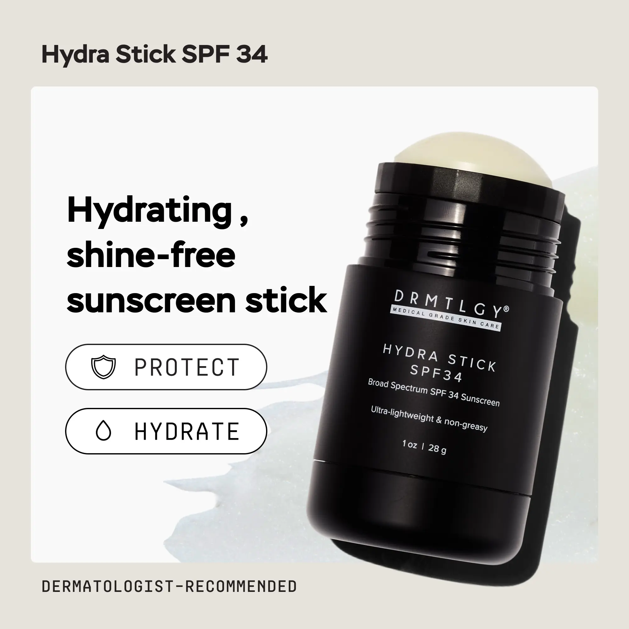 DRMTLGY Hydra Stick SPF 34 1oz Water-Resistant for up to 40 Minutes