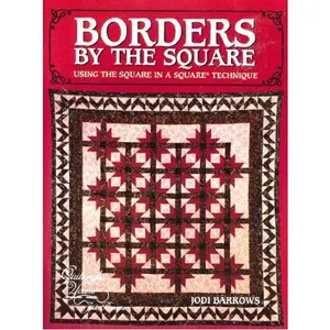 USED-Borders by the Square: Using the Square in a Square Technique by Jodi Barrows (Paperback)