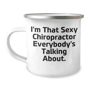Sexy Chiropractor Camping Mug Gifts from Family to Chiropractor, Funny Quote, Mother's Day Unique Gifts