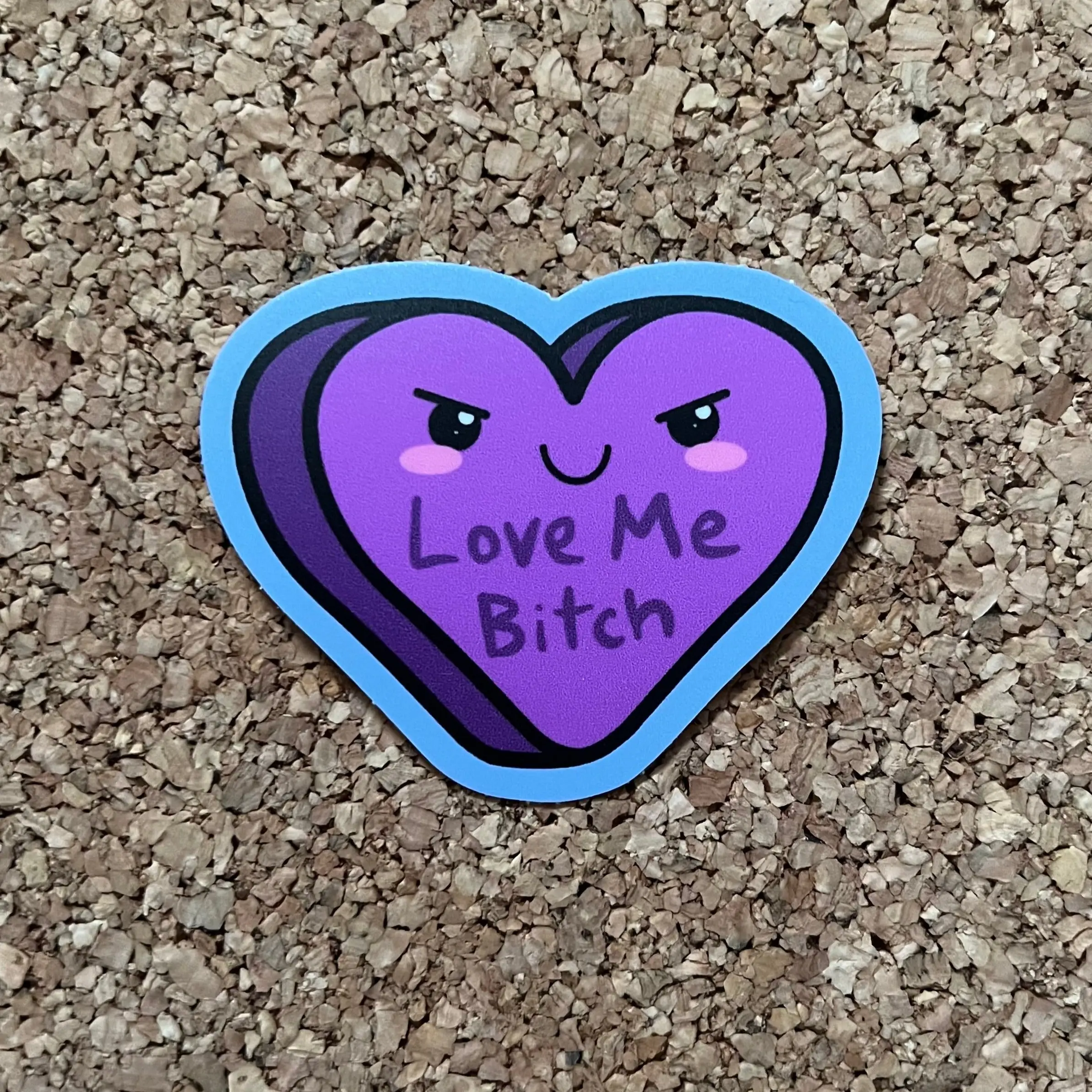 Love Me Bitch Funny NSFW Candy Heart Sticker