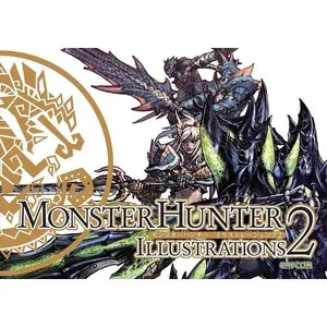 Monster Hunter Illustrations 2 (Hardcover) -- Capcom, Hardcover