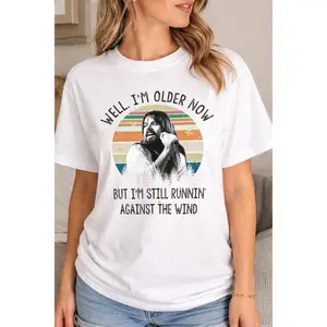 Seger Well I'm Older Now I'm Still Running Shirt, Bob Seger Shirt, Music Lovers Shirt, Gift Tee