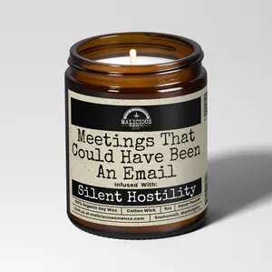 Meetings That Could Have Been An Email 9oz Work Candle Malicious Women Co