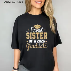 Graphic Printed 100% Cotton Tee for Sister of Class 2026 Graduate – Unisex
