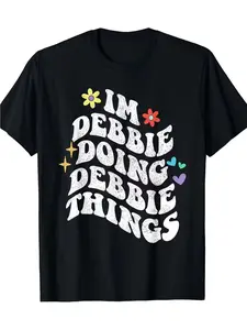 I'M Doing Debbie Things Summer T-Shirt Round Neck 100% T-Shirt Short Sleeve Women Men Family T-Shirt Funny Gift T-Shirt Regular Fit Comfortable Stretch Fabric All-Season Wear T Shirts