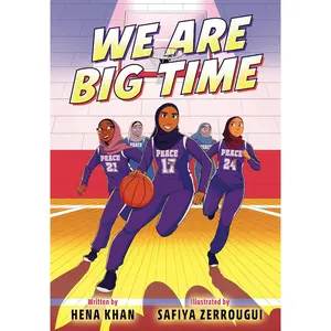 We Are Big Time: (A Graphic Novel) Hardcover – August 6, 2024