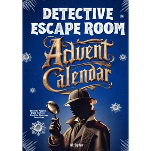 Detective Escape Room Advent Calendar for Adults: Solve the Puzzles, Crack the Case, Start the Christmas Countdown Hardcover – November 5, 2024
