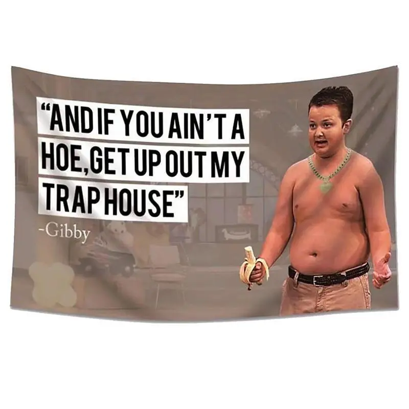 Gibyy and If You Ain't a Hoe Get Up Out My Trap House Tapestry for Wall Hanging Man Cave College Dorm Bedroom Outdoor Decoration Banner