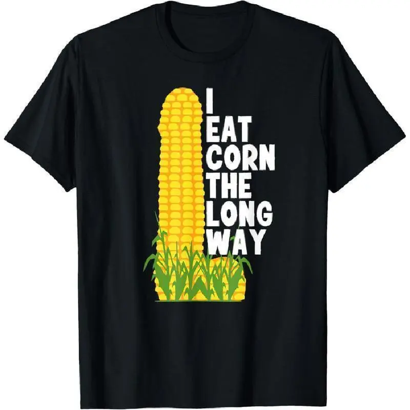 Men's Casual Short-Sleeve T-Shirt, Funny "I Eat Corn The Long Way" Menswear Top