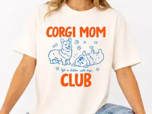 Corgi Mom Club Shirt, Cute Corgi Lover Tee, Fur Mama Dog Mom Gift, Pet Parent T-Shirt for Her
