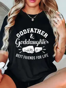 100% Cotton Godfather and goddaughter friends for life T-Shirt Christ Christian Tops