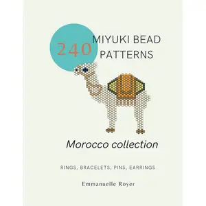 240 weaving patterns with Miyuki beads : Theme Morocco: Beading patterns for rings, bracelets, earrings and pins with Miyuki delica (Miyuki bead patterns - world collection) Paperback – Large Print, June 3, 2024