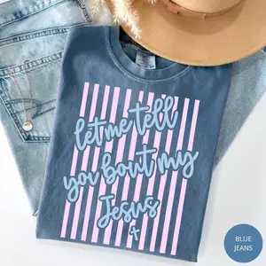 Comfort Colors Let Me Tell You About my Jesus Easter Spring Christian  Shirt, Stripes Coquette Bow Christian  Printable