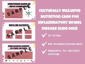 Culturally Inclusive Nutrition Care for Inflammatory Bowel Disease Slide Deck