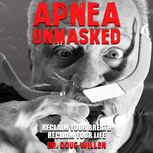 Apnea Unmasked Apnea Unmasked