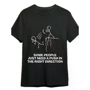 Some People Just Need A Push Funny Sarcastic Quotes Gift T-Shirts Funny Men's T-Shirts, 100% Cotton, Halloween, Thanksgiving, Christmas Gift, Suitable For Men, Women, Family And Friends, Black Casual Short-Sleeved Crew Neck T-Shirt Sizes