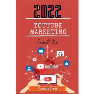 USED-Youtube Marketing 2022 by Kim, Emmett (Paperback)