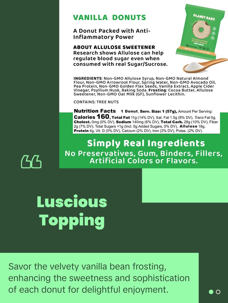 Planet Bake Vanilla Bean Donuts 8 Pack - Plant-Based, Low-Carb, Gluten-Free, No Sugar Alcohol, Sweetened for Snack & Dessert Planet Bake Vanilla Bean Donuts 8 Pack - Plant-Based, Low-Carb, Gluten-Free, No Sugar Alcohol, Sweetened for Snack & Dessert