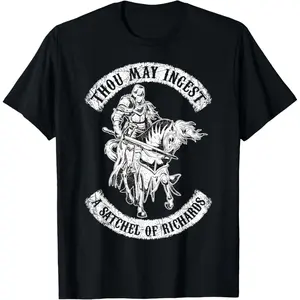 Cotton Graphic Tees Streetwear Gifts Eat A Bag Of Dicks Thou May Ingest A Satchel Of Richards T-Shirt
