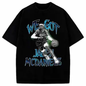 We Got Jaden Mcdaniels T-Shirt Anthony Edwards Custom Design Graphic Tee Wolves Size S-3XL , Unisex Basic PJM