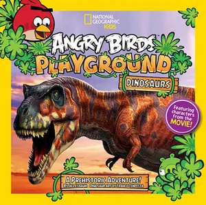 USED-Angry Birds Playground: Dinosaurs: A Prehistoric Adventure! by Esbaum, Jill (Paperback)