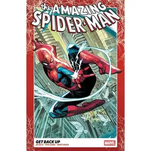 Amazing Spider-Man Vol. 1: Get Back Up -- Joe Kelly - Paperback