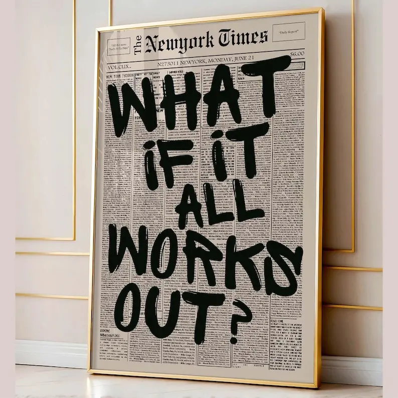 [Sale up to 50%] [Free Ship] Retro What If It All Works Out Newspaper Print, Typography Poster, Trendy Wall Art, Motivational Poster, What If Poster Print