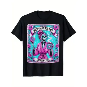 Mentally Ill But Totally Chill Cotton Tee For Men Ultra Soft Casual Wear Ideal For Everyday Comfort And Stylish Outings