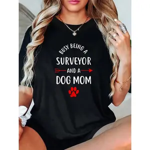 100% Cotton Unisex "Busy Being a Surveyor and a Dog Mom" T-Shirt - Good Heart Good Life T-Shirt – Soft Touch, Streetwear Tee