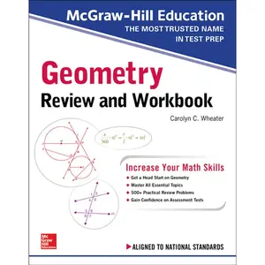 McGraw-Hill Education Geometry Review and Workbook 1st Edition