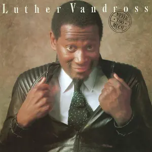 Luther Vandross - Never Too Much  [VINYL RECORD - LP] 150 Gram