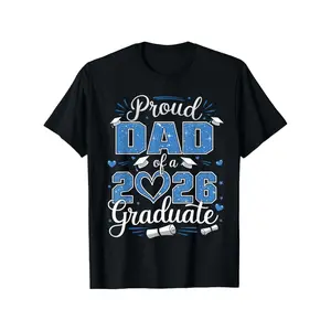 Proud Dad of a 2026 Graduate TShirt Unisex Loose Fit Round Neck Graduation Celebration Gift for Parents and Family