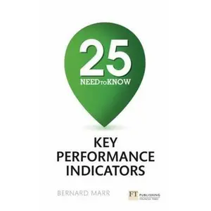 USED-25 Need-To-Know Key Performance Indicators by Marr, Bernard (Paperback)