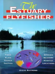 USED-Estuary Flyfishers by Steve Raymond (Paperback)