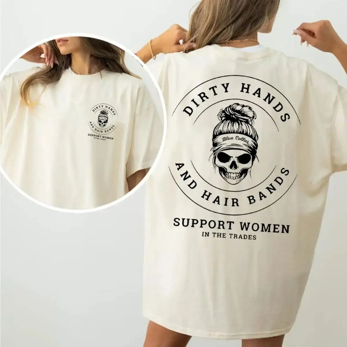 Dirty Hands And Hair Bands Skull Blue Collar Shirt Sweatshirt Hoodie Support Blue Collar Women Support Women In The Trades Skilled Trades Cotton, Unisex Sweater Pullover Tee