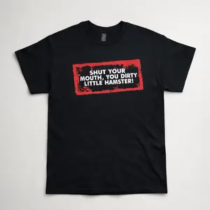 Dirty Little Hamster Tee – Jersey Shore Quote