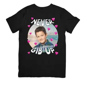 Never Give Up Gibby I Carly Joke Funny Gen Z Shirt Dank Meme Humor Nickelodeon Top Menswear Streetwear Short Sleeve Crewneck Tropical Casual Tee Relaxed Fit Tshirt