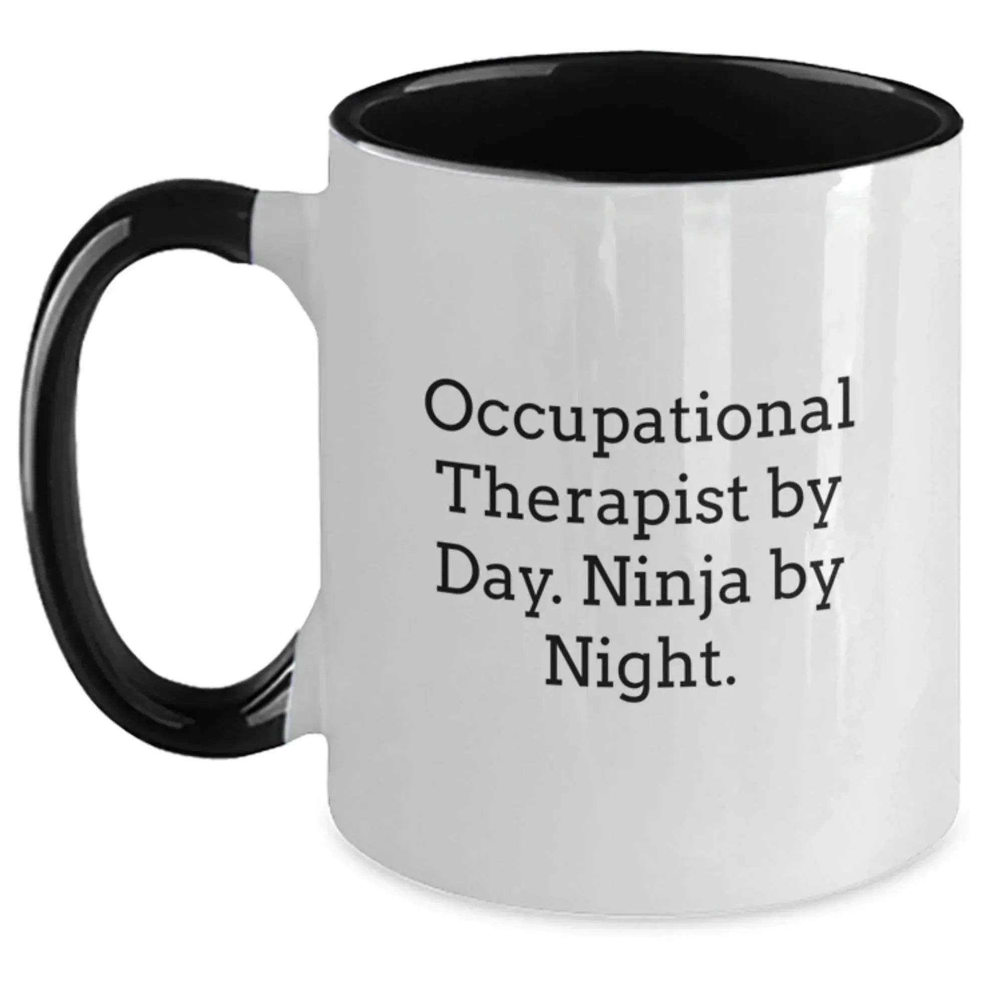 Funny Occupational Therapist Gifts from Men to Occupational Therapist, Ninja Coffee Mug, Two Tone Coffee Mug for Occupational Therapist By Day. Ninja By Night. Christmas Unique Gifts