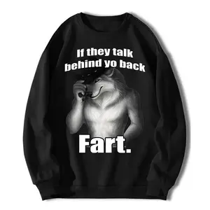 If They Talk Behind Your Back Fart Funny Werewolf Meme Bootleg Graphic Hoodie, Unhinged Offensive Shirt, Inappropriate Cringe Sweater Gift